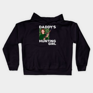 Daddy's Hunting Girl Kids Hoodie